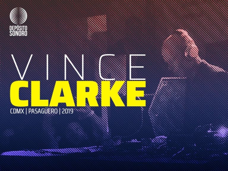 Reseña de las oscilaciones ochenteras de Vince Clarke en Pasagüero