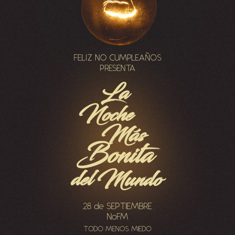 Celebramos los 7 años de NOFM Radio con el evento: La noche más bonita del mundo