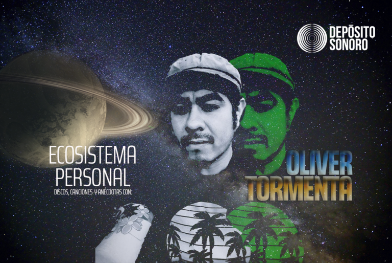 Ecosistema Personal: discos, canciones y anécdotas con Oliver Tormenta