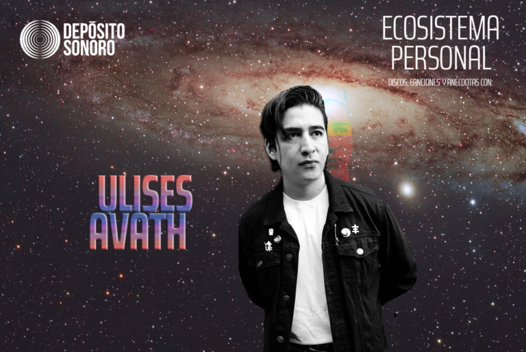 Ecosistema Personal: discos, canciones y anécdotas con Ulises Avath