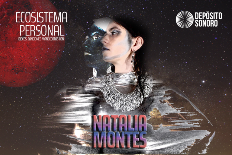 Ecosistema Personal: discos, canciones y anécdotas con Natalia Montes (Rawbot)