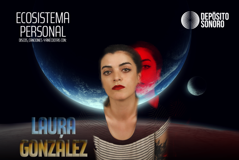 Ecosistema Personal: discos, canciones y anécdotas con Laura González (Memory Leak)