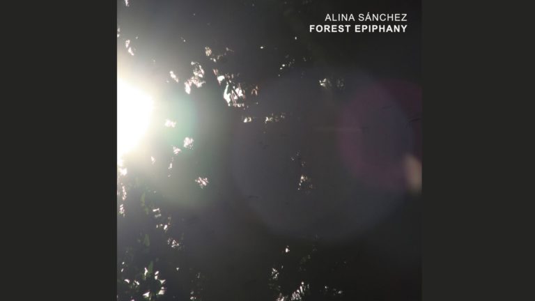 Reseña de Forest Epiphany, el nuevo disco de Alina Sánchez