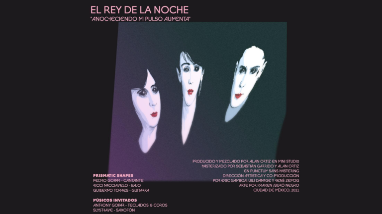 La banda mexicana Prismatic Shapes coverea canción El Rey de la Noche en versión gótica