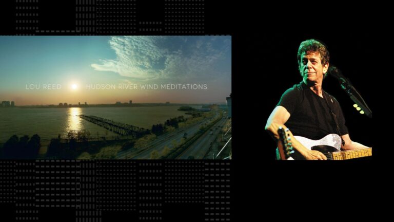 Reseña de Hudson River Wind Meditations, el disco Ambient de Lou Reed