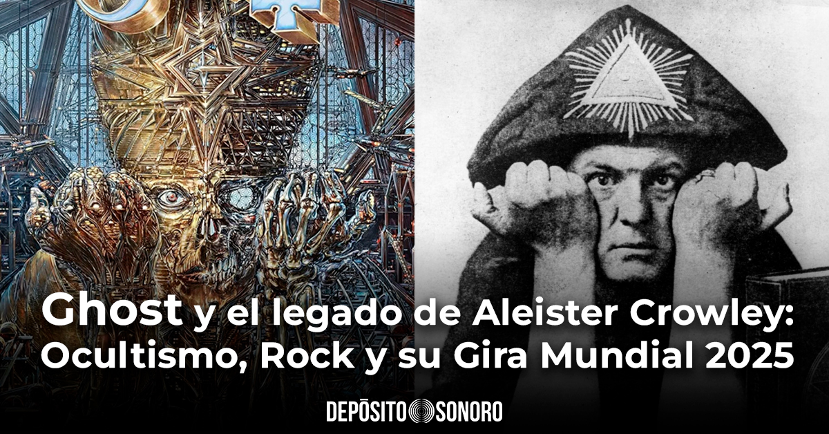 GHOST y el Legado de Aleister Crowley: Ocultismo, Rock y su Gira Mundial 2025 en CDMX