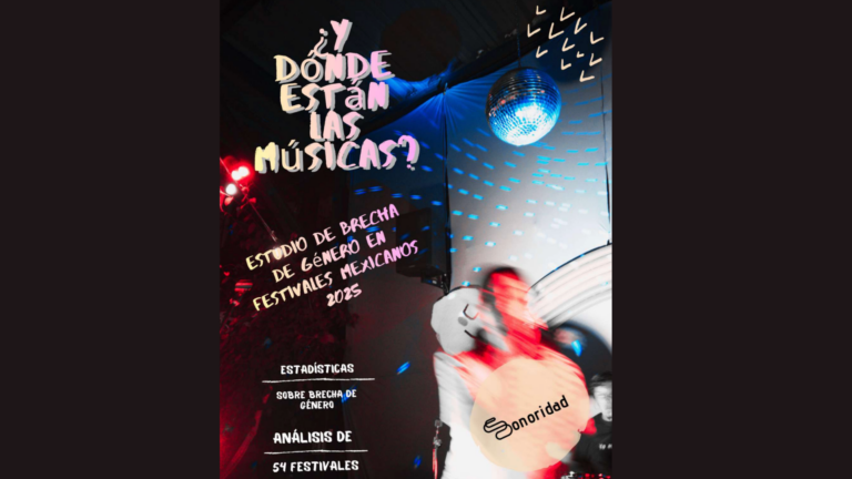 ¿Y dónde están las músicas? La brecha de género en festivales mexicanos