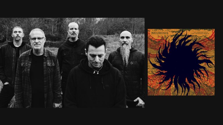 Neurosis regresa con su nuevo disco: An Undying Love for A Burning World
