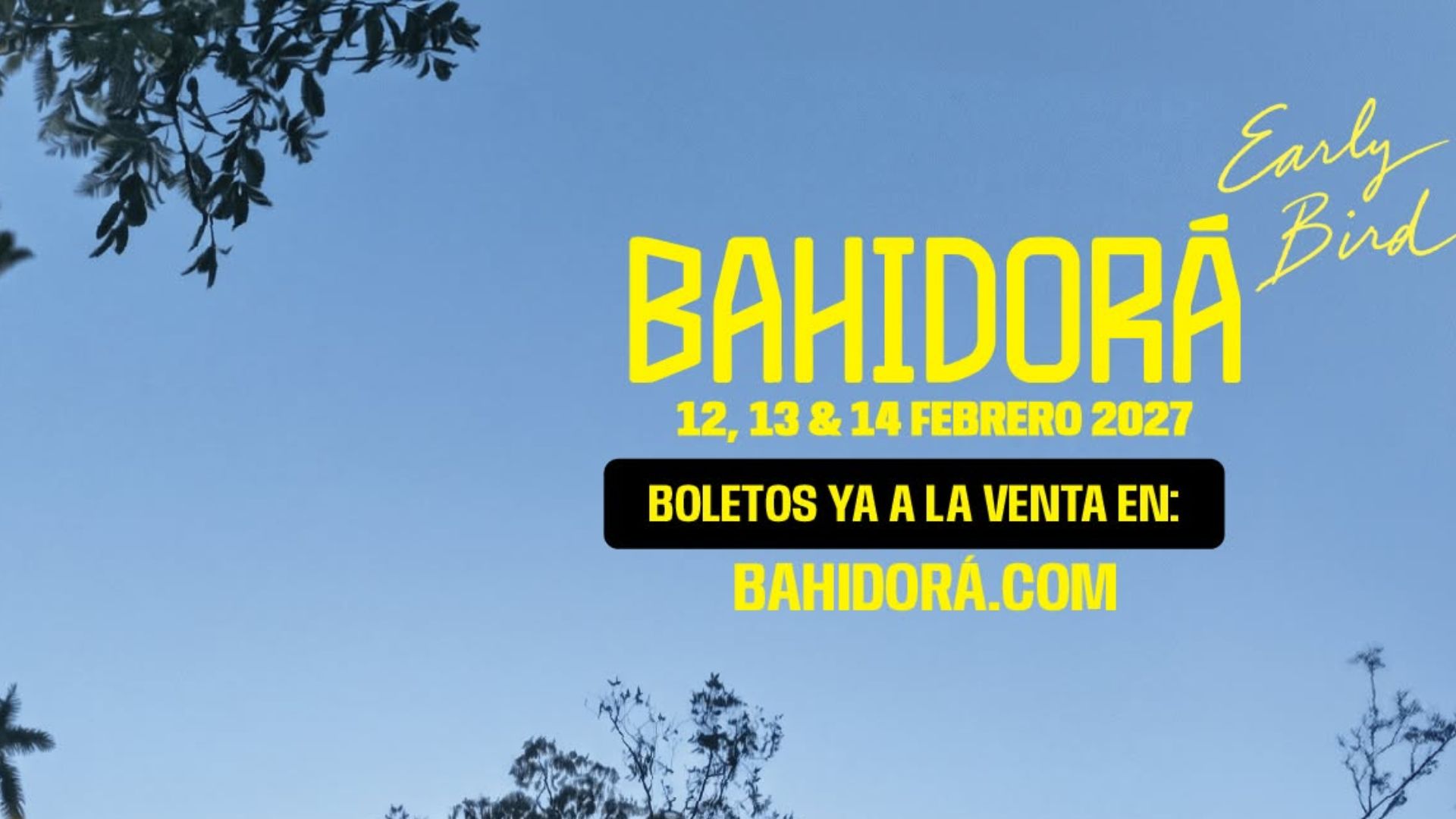 Bahidorá 2027 abre la venta Early Bird para celebrar sus XV años